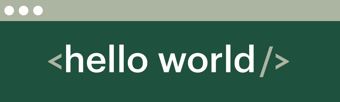 representation of a development starting point - the ubiquitous Hello world text...